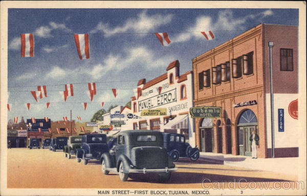 Main Street - First Block Tijuana Mexico