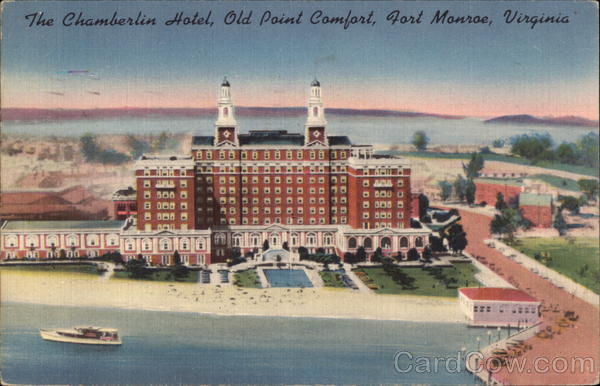 The Chamberlin Hotel, Old Point Comfort Fort Monroe Virginia