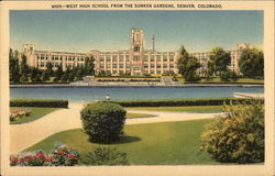 West High School from The Sunken Gardens Postcard
