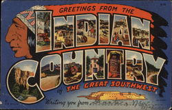 Greetings From the Indian Country of the Great Southwest Postcard