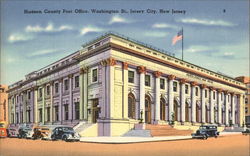 Hudson County Post Office - Washington Street Jersey City, NJ Postcard Postcard