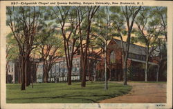 Kirkpatrick Chapel and Queens Building, Rutgers University New Brunswick, NJ Postcard Postcard