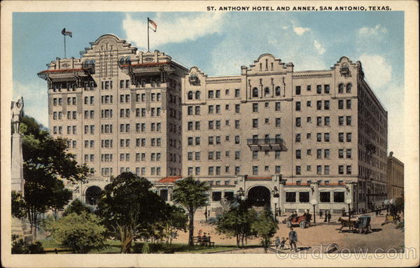 St. Anthony Hotel and Annex San Antonio Texas