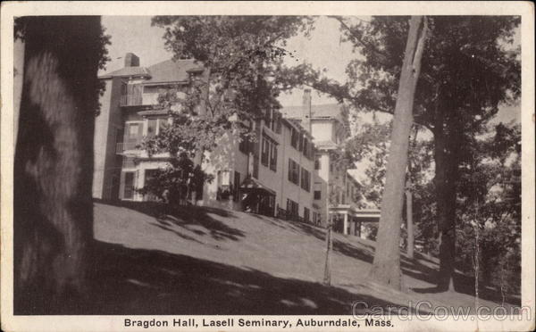 Bragdon Hall, Lasell Seminary Auburndale Massachusetts
