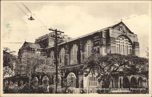 Roman Catholic Cathedral, Demerara Georgetown Guyana