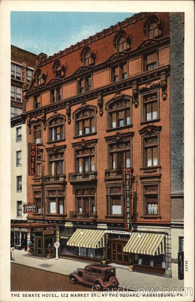 The Senate Hotel, 122 Market St., At the Square Harrisburg Pennsylvania