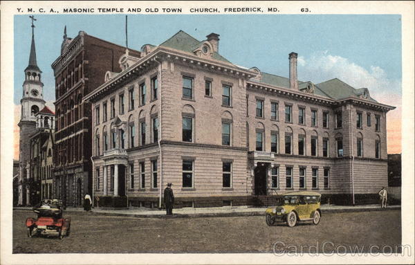 Y.M.C.A., Masonic Temple and Old Town Church Frederick Maryland