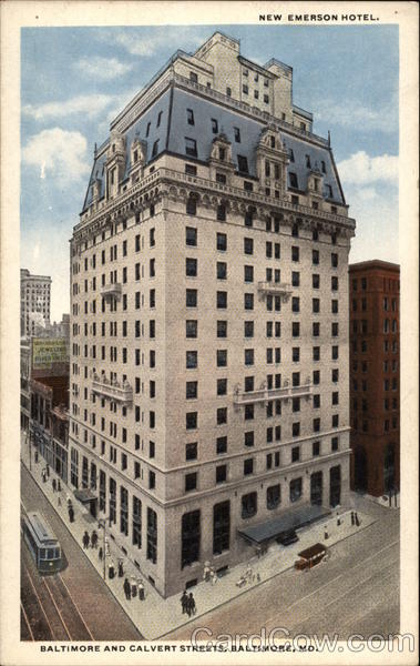 New Emerson Hotel, Baltimore and Calvert Streets Maryland