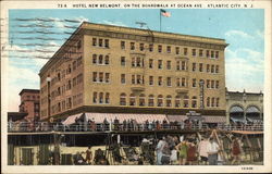 Hotel New Belmont on the Boardwalk at Ocean Ave Postcard