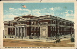 Eastern High School, Broadway and North Ave Postcard