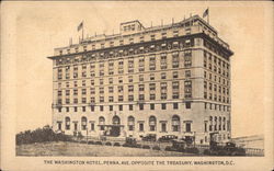 The Washington Hotel, Penna. Ave opposite the Treasury Postcard
