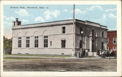 Federal Building Blackwell, OK Postcard Postcard