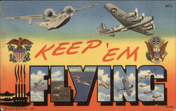 Keep 'Em Flying - Vaious Military Aircraft Air Force Postcard Postcard
