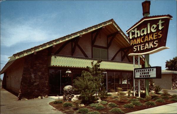 Chalet Steak & Pancake House Anaheim California