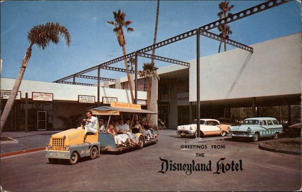 Greetings From the Disneyland Hotel Anaheim California