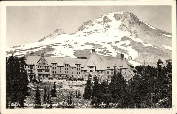 Timberline Lodge and Mount Hood Oregon