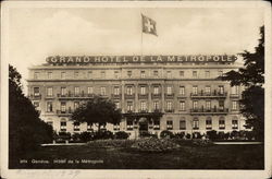 Grand Hotel de la Metropole Geneva, Switzerland Postcard Postcard