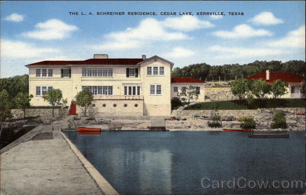 The L. A. Schreiner Residence - Cedar Lake Kerrville Texas