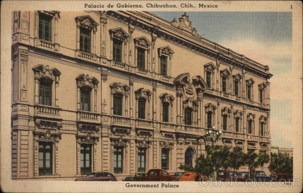 Palaciode Gobierno - Government Palace Chihuahua Mexico
