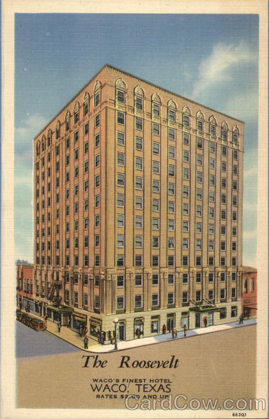 The Roosevelt Waco Texas