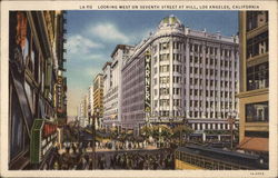 Looking West on Seventh Street at Hill Postcard
