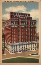 WM. Penn Hotel From Grant Street Postcard