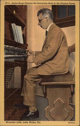 Anton Bress Playing the Sanctuary Bells in the Singing Tower Lake Wales, FL Postcard Postcard