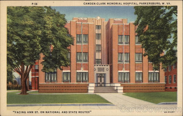 Camden-Clark Memorial Hospital, Facing Ann St. on National and State Routes Parkersburg West Virginia