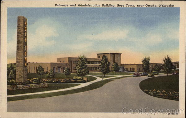 Entrance and Administration Building, Boys Town Omaha Nebraska