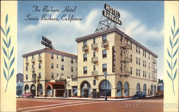 The Barbara Hotel Santa Barbara California