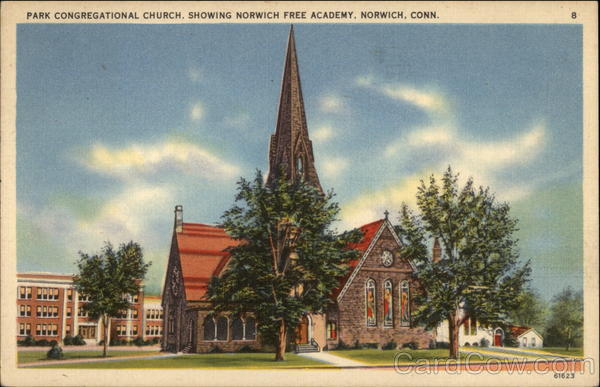 Park Congregational Church and Norwich Free Academy Connecticut