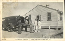 Unloading Patient at Post Hospital, Camp Lee Fort Lee, VA Postcard Postcard