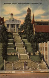 Monument Terrace and Courthouse Lynchburg, VA Postcard Postcard