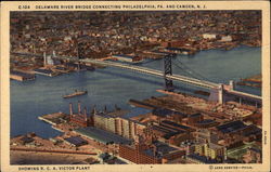 Delaware River Bridge Connecting Philadelphia, Pa. and Camden, N.J Postcard