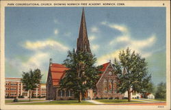 Park Congregational Church and Norwich Free Academy Connecticut Postcard Postcard
