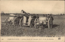 CAMP D'Auvours - Artillere lourde de Campagne (155 C.T.R.). En batterie Postcard