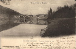 Chateau Regnault - Pont du Chemin de Fer Postcard