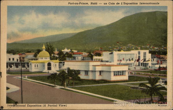 International Exposition (A Partial View) Port-au-Prince Haiti