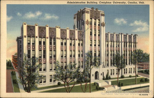 Administration Building, Creighton University Omaha Nebraska