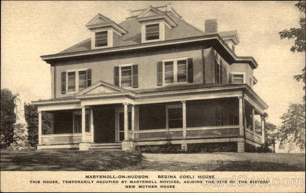 Regina Coeli House, Maryknoll-On-Hudson Ossining New York