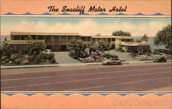 The Seacliff Motor Hotel Laguna Beach California