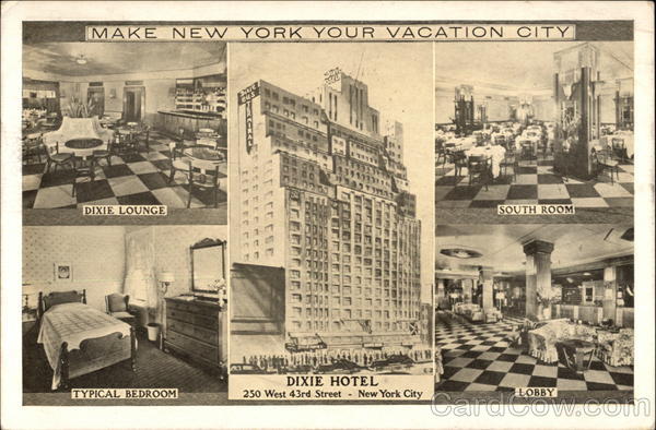 Dixie Hotel - Make New York Your Vacation City