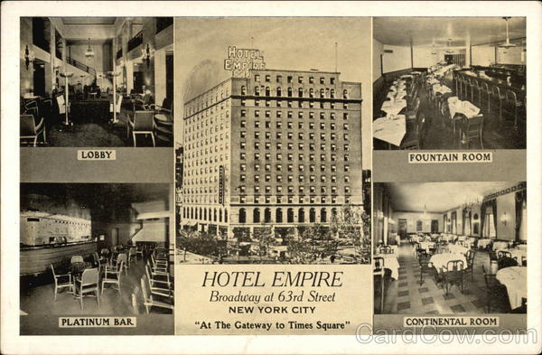 Hotel Empire, Broadway on 63rd Street New York