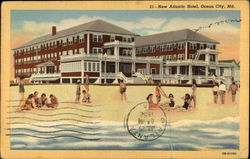 New Atlantic Hotel Ocean City, MD Postcard Postcard