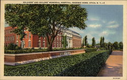 Soldiers' and Sailors' Memorial Hospital, Masonic Home Utica, NY Postcard Postcard