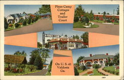 Pines Camp Cottages and Trailer Court Valdosta, GA Postcard Postcard