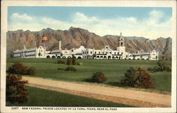 New Federal Prison Located Near El Paso Postcard