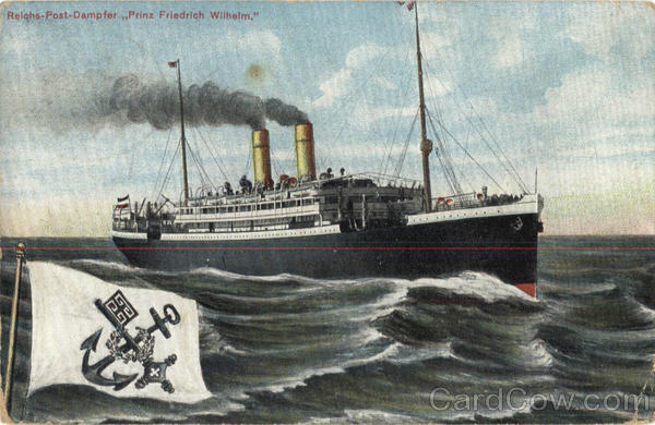 Reichs-Post-Dampfer Prinz Friedrich Wilhelm Boats, Ships