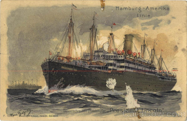 Hamburg - America Line President Lincoln Boats, Ships