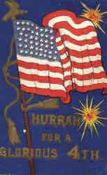 Hurrah For A Glorious 4th Postcard